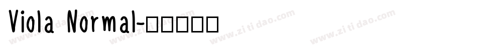 Viola Normal字体转换